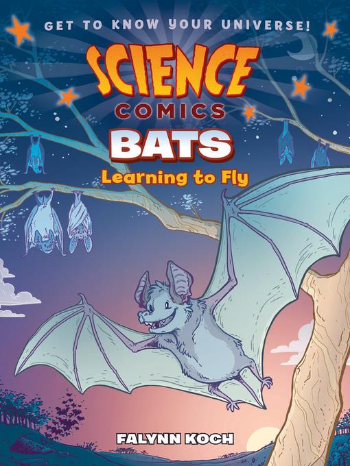 Science Comics--Bats