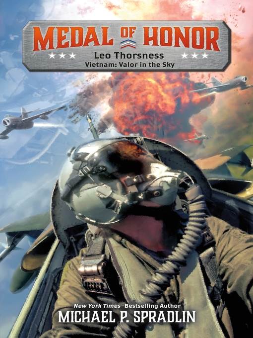 Leo Thorsness - Vietnam: Air Attack over Xuan Mai