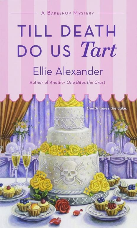 Till Death Do Us Tart: A Bakeshop Mystery (A Bakeshop Mystery, 8)