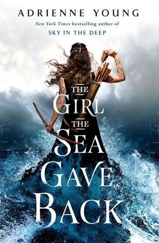 The Girl the Sea Gave Back: A Novel (Sky and Sea, 2)