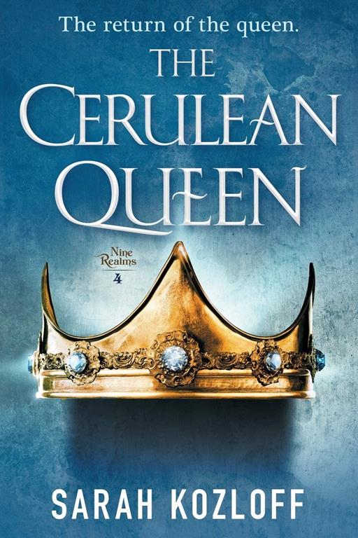 The Cerulean Queen (The Nine Realms, 4)