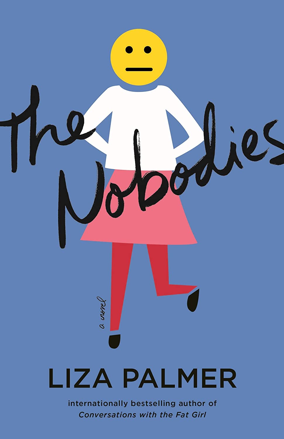 The Nobodies: A Novel