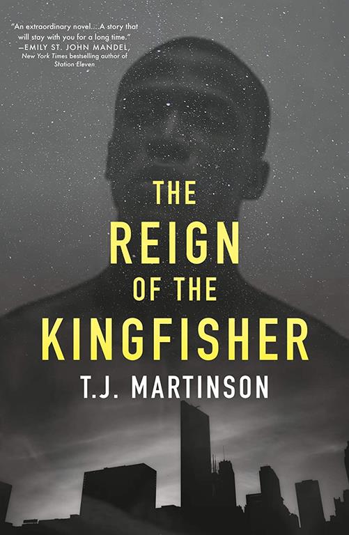 The Reign of the Kingfisher: A Novel