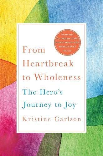 From Heartbreak to Wholeness: The Hero's Journey to Joy