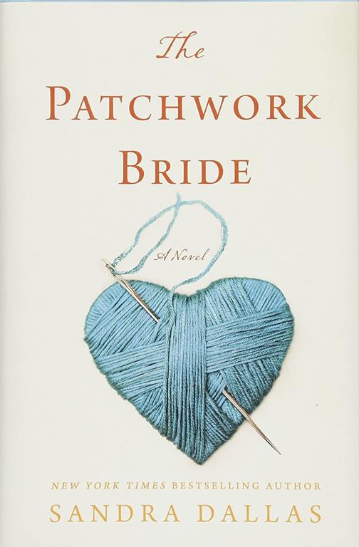 The Patchwork Bride: A Novel