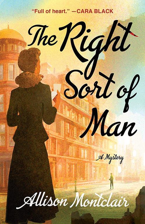 The Right Sort of Man: A Sparks &amp; Bainbridge Mystery