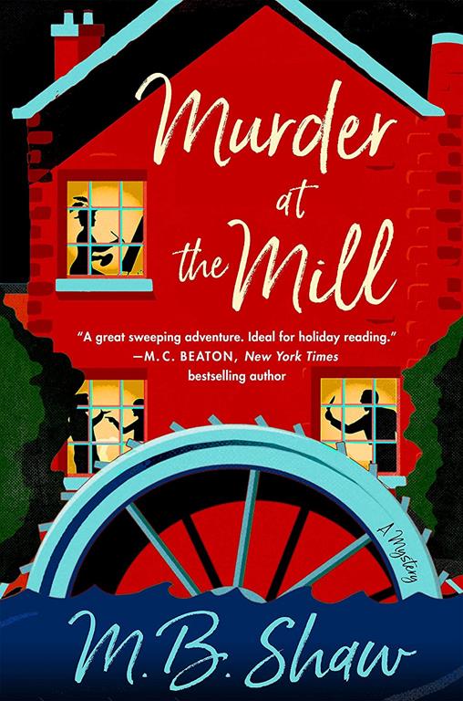 Murder at the Mill: A Mystery (The Iris Grey Mysteries, 1)