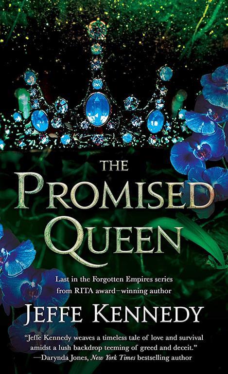 The Promised Queen (Forgotten Empires, 3)