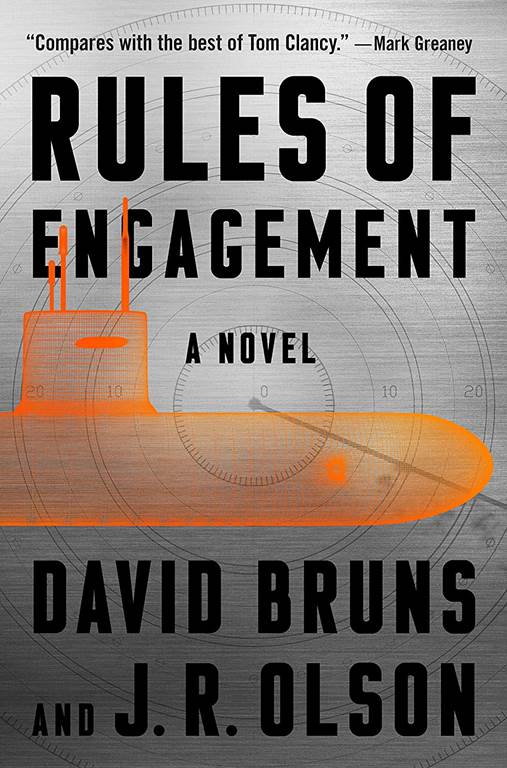 Rules of Engagement: A Novel (The WMD Files, 3)