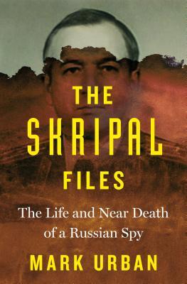 The Skripal Files