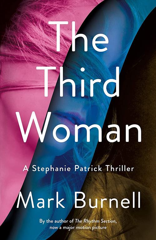 The Third Woman: A Stephanie Patrick Thriller (Stephanie Patrick Thrillers, 4)