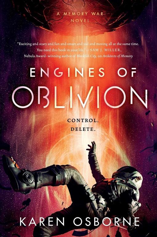 Engines of Oblivion (The Memory War, 2)