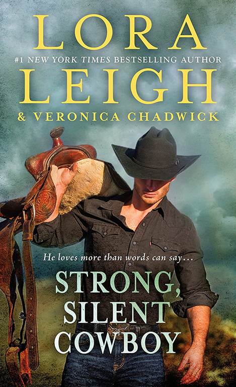 Strong, Silent Cowboy: A Moving Violations Novel (Moving Violations, 2)