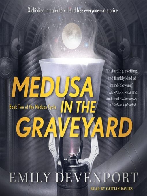 Medusa in the Graveyard--Book Two of the Medusa Cycle