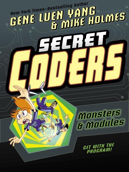 Secret Coders--Monsters & Modules