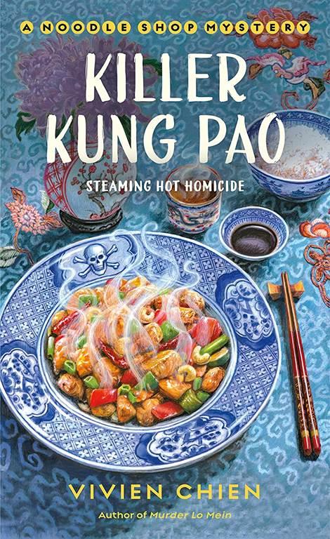 Killer Kung Pao: A Noodle Shop Mystery (A Noodle Shop Mystery, 6)