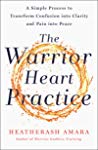 The Warrior Heart Practice