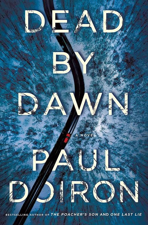 Dead by Dawn: A Novel (Mike Bowditch Mysteries, 12)