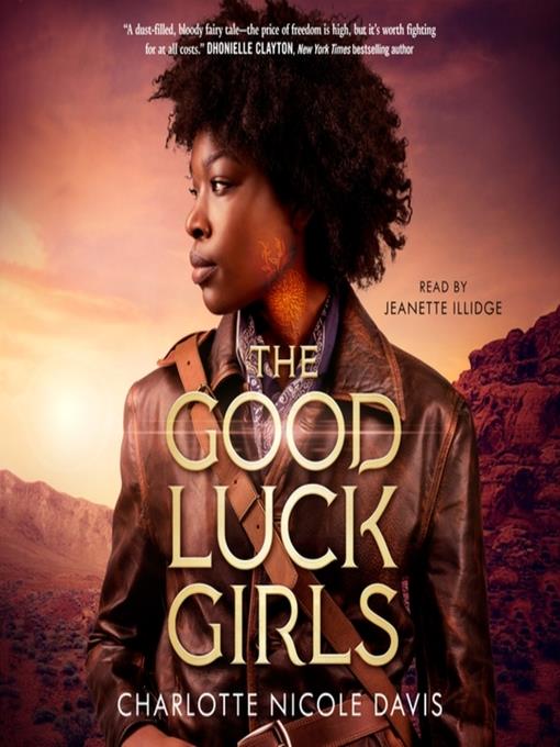 The Good Luck Girls Series, Book 1