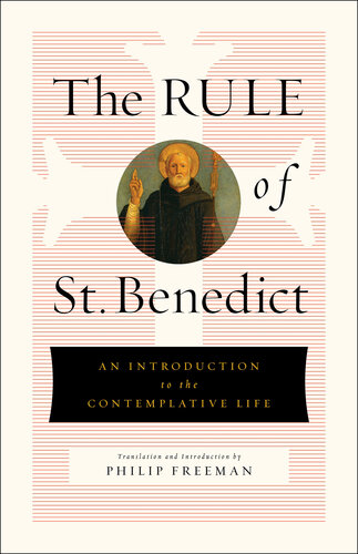 The Rule of St. Benedict