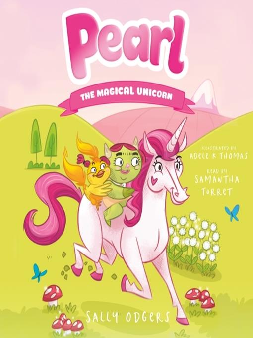 Pearl the Magical Unicorn Series, Book 1
