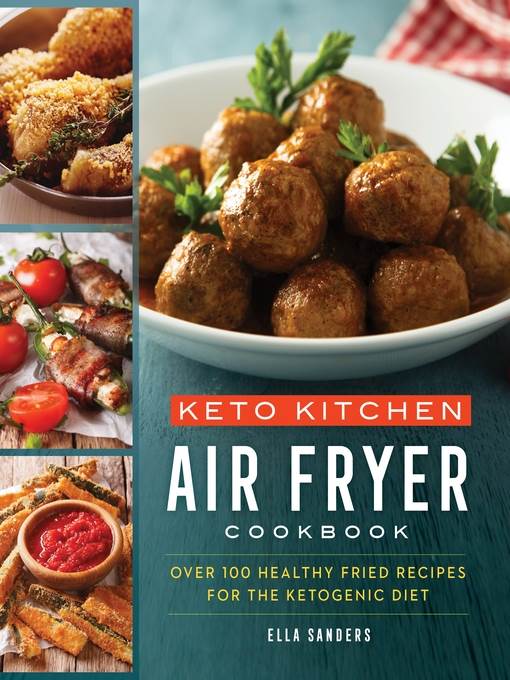 Keto Kitchen: Air Fryer