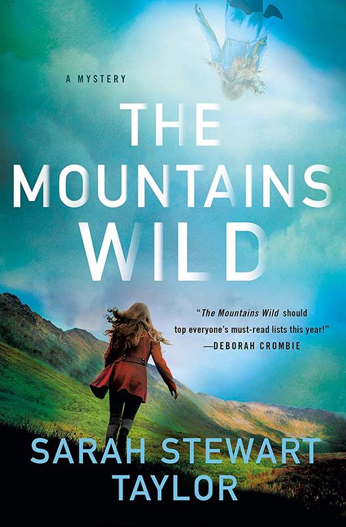 The Mountains Wild: A Mystery (Maggie D'arcy Mysteries, 1)