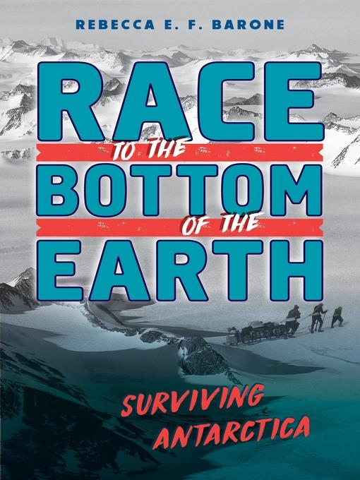 Race to the Bottom of the Earth