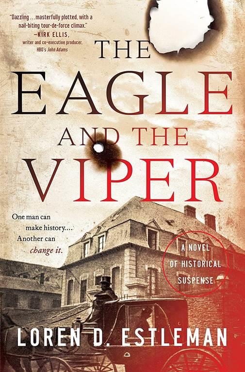 The Eagle and the Viper: A Novel of Historical Suspense