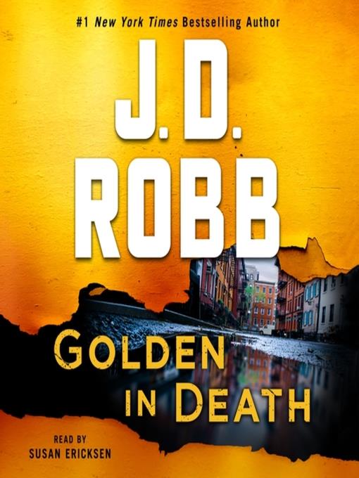 Golden in Death--An Eve Dallas Novel