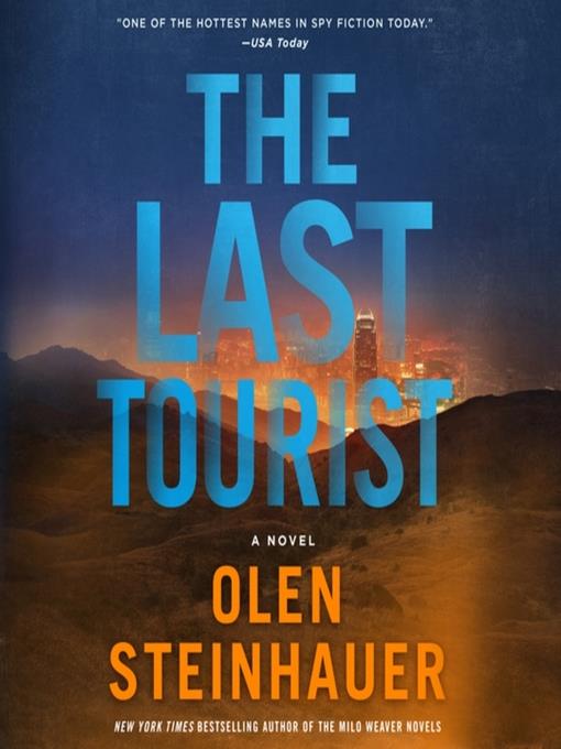 The Last Tourist--A Novel