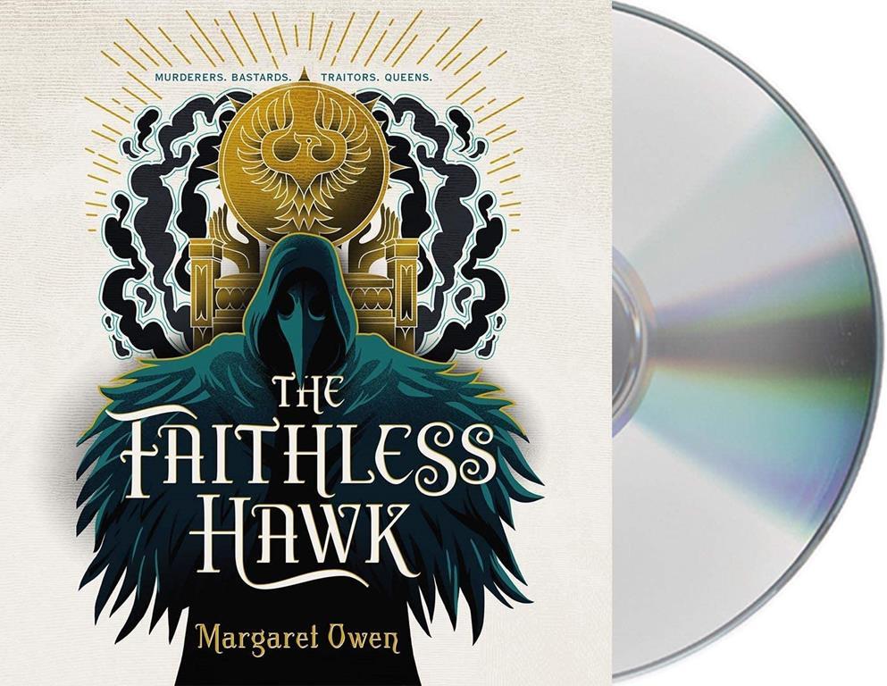 The Faithless Hawk (The Merciful Crow Series, 2)