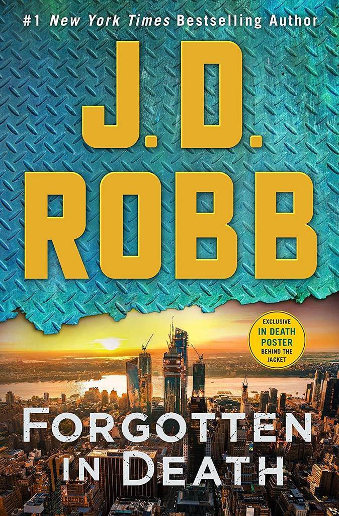 Forgotten in Death: An Eve Dallas Novel (In Death, 53)