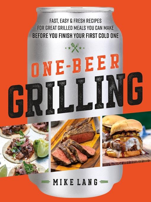 One-Beer Grilling