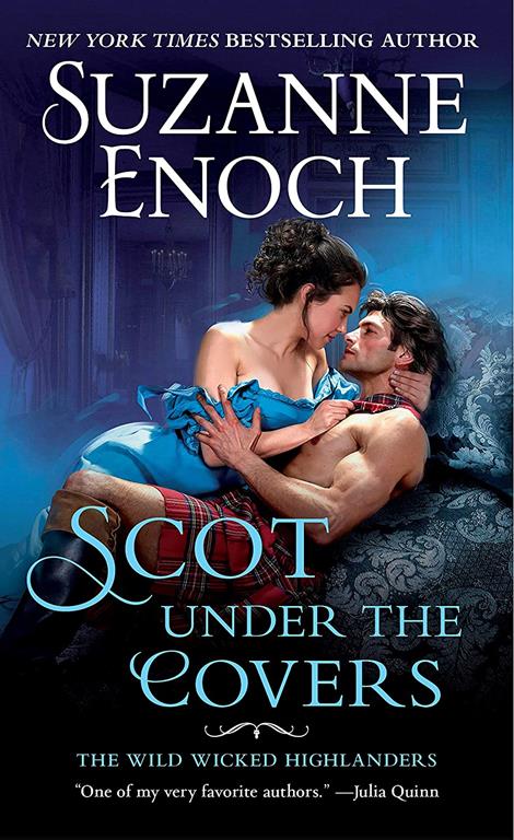 Scot Under the Covers: The Wild Wicked Highlanders (The Wild Wicked Highlanders, 2)