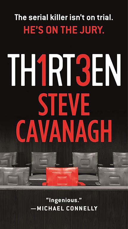 Thirteen: The Serial Killer Isn't on Trial. He's on the Jury. (Eddie Flynn, 3)