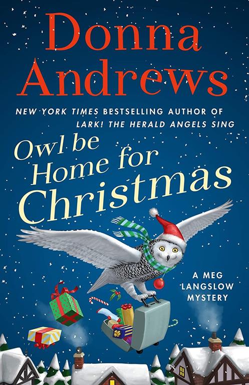 Owl Be Home for Christmas: A Meg Langslow Mystery (Meg Langslow Mysteries, 26)