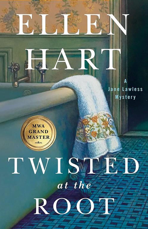 Twisted at the Root: A Jane Lawless Mystery (Jane Lawless Mysteries, 26)