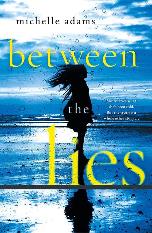 Between the Lies