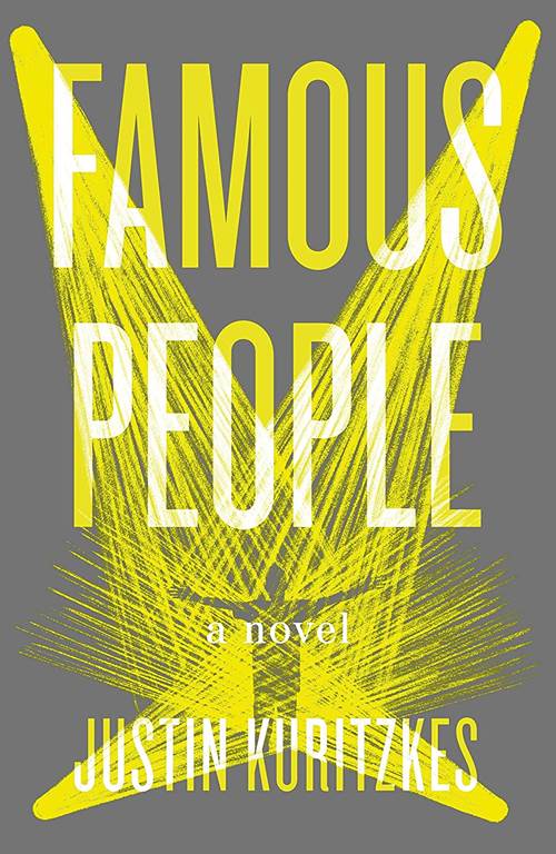 Famous People: A Novel