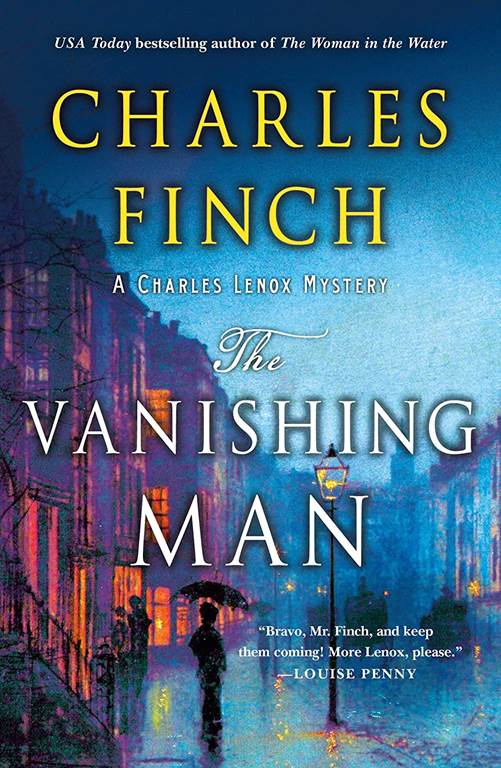 The Vanishing Man: A Charles Lenox Mystery (Charles Lenox Mysteries, 12)