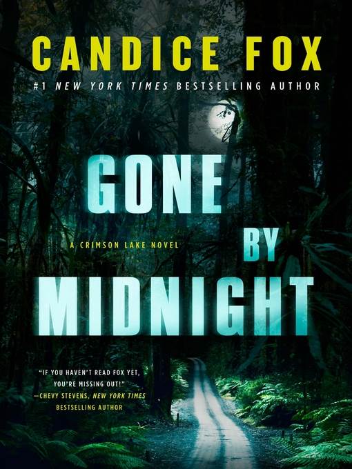 Gone by Midnight--A Crimson Lake Novel