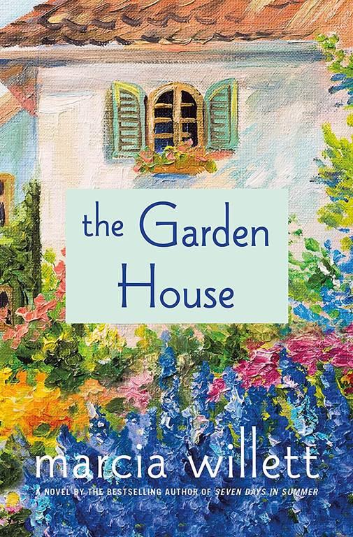 The Garden House: A Novel