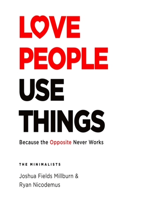 Love People, Use Things