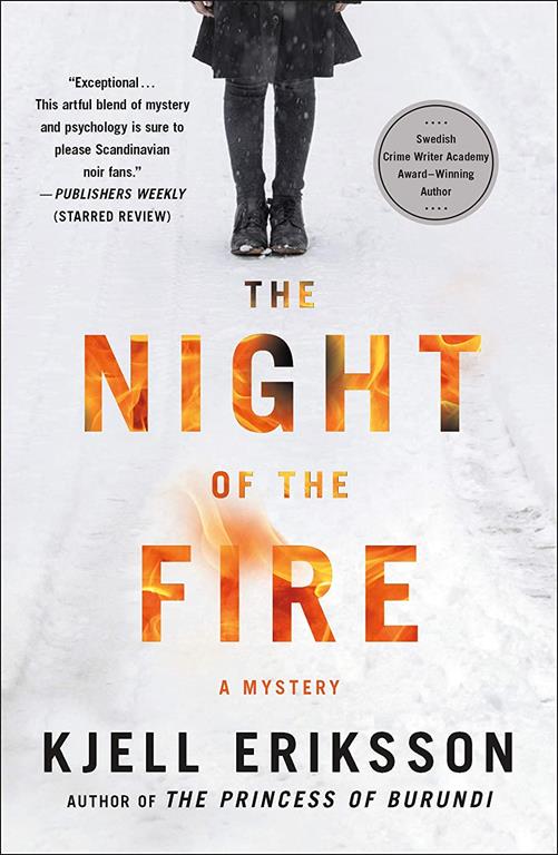 The Night of the Fire: A Mystery (Ann Lindell Mysteries, 8)