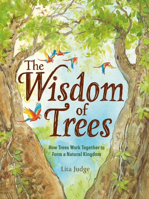 The Wisdom of Trees