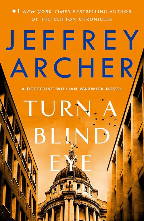 Turn a Blind Eye: A Detective William Warwick Novel (William Warwick Novels, 3)