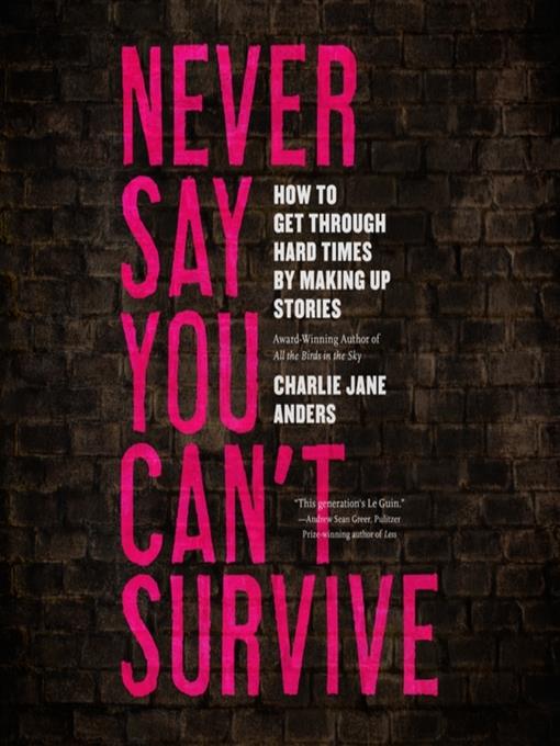 Never Say You Can't Survive