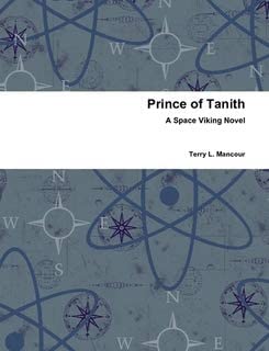 Prince of Tanith: A Space Viking Novel