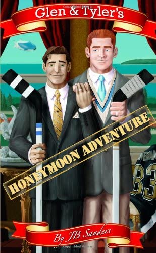 Glen &amp; Tyler'S Honeymoon Adventure (Paperback)